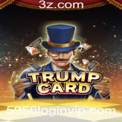 Descubra o Fascinante Mundo de TrumpCard e a Chave de Sucesso 5956login